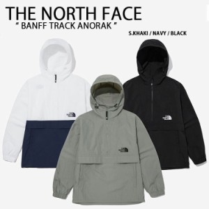 THE NORTH FACE ノースフェイス アノラックパーカー BANFF TRACK ANORAK NA3BN04A/B/C