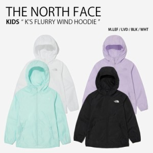 THE NORTH FACE ノースフェイス キッズ マウンテンパーカー K’S FLURRY WIND HOODIE NJ3LN07S/T/U/V