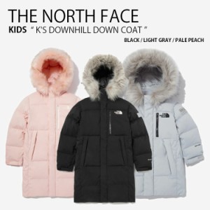 THE NORTH FACE ノースフェイス キッズ ダウンジャケット K’S DOWNHILL DOWN COAT ダウンヒル ダウン コート ジャケット NJ1DN51S/T/U