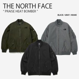 THE NORTH FACE ノースフェイス ボンバージャケット PRAISE HEAT BOMBER プライズ ヒート ジャケット ボンバー MA-1 NJ3NN53A/B/C