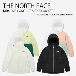 THE NORTH FACE ノースフェイス キッズ ウーブンジャケット K’S COMPACT AIRY EX JACKET ジャケット パーカー 子供用 NJ3LP06S/T/U/V