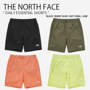 THE NORTH FACE ノースフェイス ショートパンツ DAILY ESSENTIAL SHORTS ショーツ パンツ 半ズボン メンズ レディース NS6NP20A/B/C/D