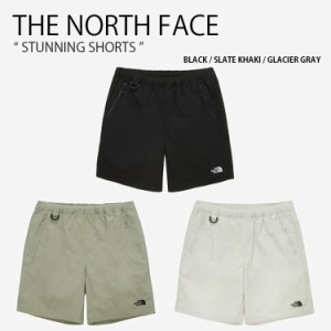 THE NORTH FACE ノースフェイス ショートパンツ STUNNING SHORTS ショーツ パンツ ウーブンパンツ メンズ レディース NS6NP03A/B/C