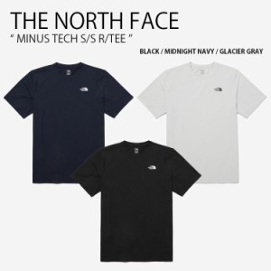 THE NORTH FACE ノースフェイス Tシャツ MINUS TECH S/S R/TEE ショートスリーブ ティーシャツ 半袖 メンズ レディース NT7UP02A/B/C