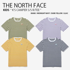 THE NORTH FACE ノースフェイス キッズ Tシャツ K’S CAMPER S/S R/TEE ショートスリーブ ティーシャツ カットソー 子供用 NT7UP05S/T/U/