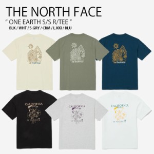 THE NORTH FACE ノースフェイス Tシャツ ONE EARTH S/S R/TEE ショートスリーブ ティーシャツ メンズ レディース NT7UP05J/K/L/M/N/O