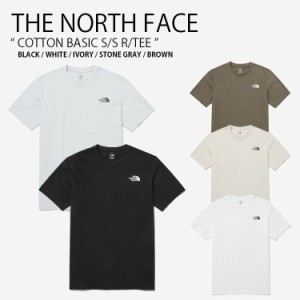 THE NORTH FACE ノースフェイス Tシャツ COTTON BASIC S/S R/TEE ティーシャツ 半袖 ロゴ メンズ レディース NT7UP47A/B/C/D/E