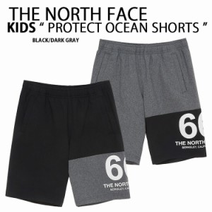 THE NORTH FACE ノースフェイス キッズ ハーフパンツ K’S PROTECT OCEAN PRO SHORTS 水着 ショートパンツ 吸水速乾 BLACK GRAY NS6NL05T