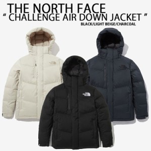 THE NORTH FACE ノースフェイス ダウンジャケット CHALLENGE AIR DOWN JACKET エアーダウン ダウン ジャケット NJ2DN72A/B/C