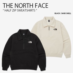 THE NORTH FACE ノースフェイス スウェット HALF ZIP SWEATSHIRTS ハーフ ジップ スウェットシャツ 長袖 メンズ レディース NM5MP56A/B