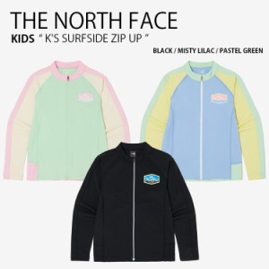 THE NORTH FACE ノースフェイス キッズ ラッシュガード K’S SURFSIDE ZIP UP ジップアップ 長袖 水着 スイムウェア 子供用 NJ5JQ04S/T/U