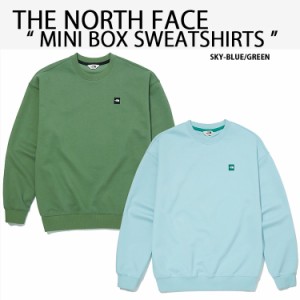 THE NORTH FACE ノースフェイス スウェット MINI BOX SWEATSHIRTS トレーナー ロゴワッペン SKY BLUE GREEN オーバーフィット NM5MM02N/M