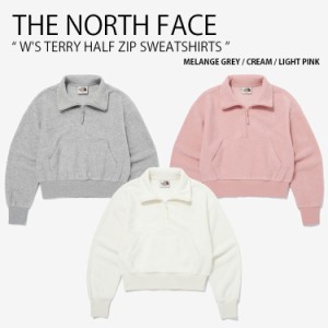 THE NORTH FACE ノースフェイス レディース スウェット W’S TERRY HALF ZIP SWEATSHIRTS ハーフジップ トレーナー 女性用 NM5MQ30J/K/L