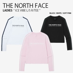 THE NORTH FACE ノースフェイス レディース ロンT ICE VIBE L/S R/TEE ロングスリーブ ティーシャツ 長袖 Tシャツ 女性用 NT7TQ18A/B/C/D