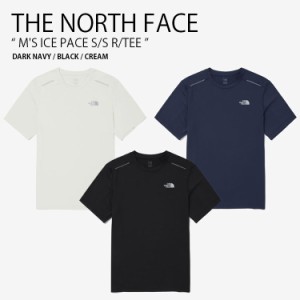 THE NORTH FACE ノースフェイス Tシャツ M’S ICE PACE S/S R/TEE ティーシャツ 半袖 カットソー メンズ レディース NT7UQ10A/B/C