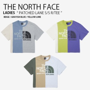 THE NORTH FACE ノースフェイス レディース Tシャツ PATCHED LANE S/S R/TEE ショートスリーブ ティーシャツ 半袖 女性用 NT7UQ13A/B/C