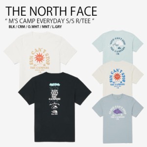 THE NORTH FACE ノースフェイス Tシャツ M’S CAMP EVERYDAY S/S R/TEE ティーシャツ 半袖 メンズ レディース NT7UQ14A/B/C/D/E