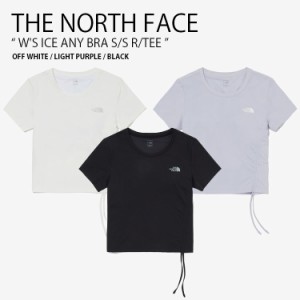 THE NORTH FACE ノースフェイス レディース Tシャツ W’S ICE ANY BRA S/S R/TEE ウィメンズ ブラ ティーシャツ 半袖 女性用 NT7UQ39A/B/