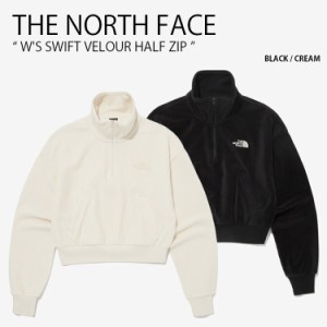 THE NORTH FACE ノースフェイス レディース スウェット W’S SWIFT VELOUR HALF ZIP ベロア ハーフジップ 長袖 女性用 NM5MQ82A/B