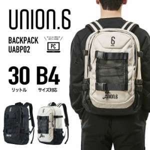 UNION6 ユニオンシックス リュックサック UABP02 30L B4サイズ デイパック バックパック スケートベルト スクールリュック 通勤 通学 大