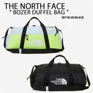 超還元セール！ポイント10倍 THE NORTH FACE ザノースフェイス BOZER DUFFEL NN2FP32 ボーザーダッフル メンズ レディース ボストンバッ