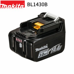 [マキタ 正規店] リチウムイオンバッテリ BL1430B (A-60698) 14.4V 3.0Ah makita バッテリー