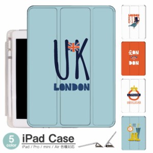 iPad ケース LONDON イラスト Air5 第5世代 mini6 Air4 10.9 9.7 2017 2018 第9世代 タッチペン オートスリープ対応 Pro 9.7 Pro 10.5 Ai