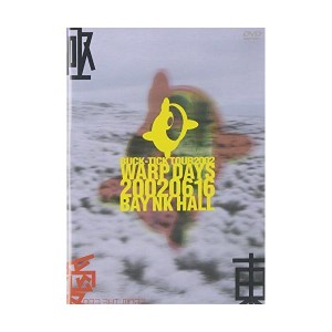 (中古品)BUCK-TICK: TOUR 2002 WARP DAYS 20020616 BAY NKHALL DVD