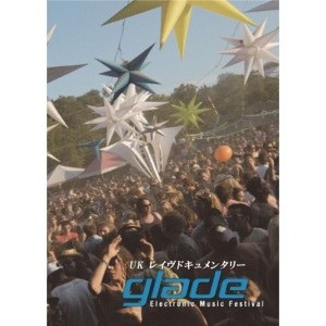 (中古品)UKレイヴドキュメンタリー Glade Festival DVD