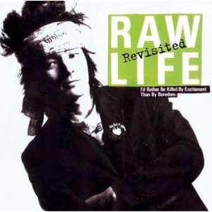 (中古品)RAW LIFE-Revisited-