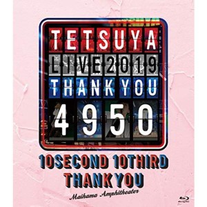 (中古品)メーカー特典ありTETSUYA LIVE 2019 THANK YOU 4950(Blu-ray Disc(スマプラ対応))(ピックキーホル