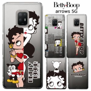 arrows 5G ベティ・ブープ クリア ケース カバー ハード ハードケース クリアケース キャラクター グッズ ベティちゃん BETTYBOOP ベティ