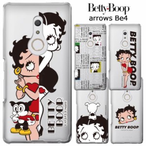 arrows Be4 ベティ・ブープ クリア ケース カバー ハード ハードケース クリアケース キャラクター グッズ ベティちゃん BETTYBOOP ベテ