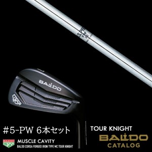 【左右選択】2022 バルド コルサ フォージド アイアン タイプ エムシー MC  ツアーナイト #5-PW 6本セット NSプロ V90 エヌエスプロ 日本