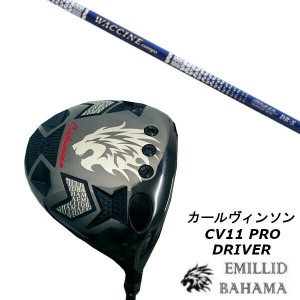 エミリッドバハマ EMILLID BAHAMA カールヴィンソン CV11 PRO ドライバー/グラヴィティ ワクチンコンポ WACCINE compo GR560 シャフト/ヘ