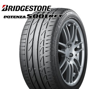 ブリヂストン ポテンザ BRIDGESTONE POTENZA S001 RFT ランフラット 215/45R17 新品 サマータイヤ