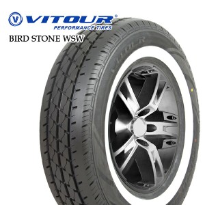 VITOUR BIRD STONE 215/70R15 109/107Q 8PR 15インチ ヴィツァー バード・ストーン ホワイトリボン 新品 サマータイヤ