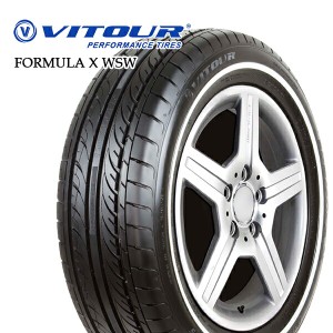 VITOUR FORMULA X 155/65R14 75S WSW 14インチ ヴィツァー フォーミュラX ホワイトリボン 新品 サマータイヤ