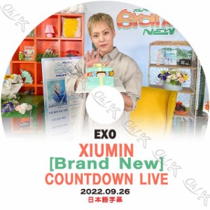 K-POP DVD EXO シウミン COUNTDOWN LIVE 2022.09.26 Brand New 日本語字幕あり エクソ EXO XIU MIN シウミン 韓国番組録DVD EXO KPOP DVD