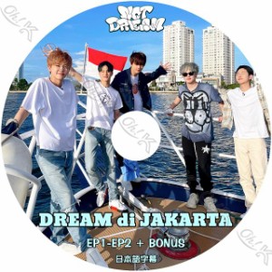 K-POP DVD NCT Dream di JAKARTA EP1-EP2+BONUS 日本語字幕あり NCT Dream エヌシーティーDream NCT KPOP DVD