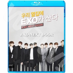 Blu-ray EXO 私のお隣さんはEXO  エクソ EXO NEXT DOOR 日本語字幕あり EXO エクソ EXO-K EXO-M EXO ブルーレイ