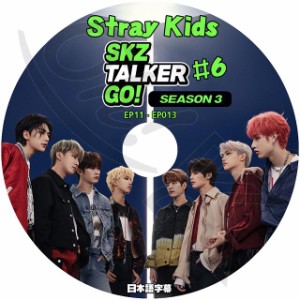 K-POP DVD STRAY KIDS SKZ-TALKER GO! Season3 #6 EP11-EP13 日本語字幕あり Stray Kids ストレイキッズ KPOP DVD