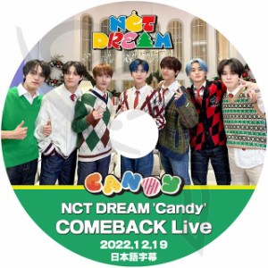 K-POP DVD NCT Dream Comeback Live 2022.12.19 CANDY 日本語字幕あり NCT Dream エヌシーティーDream NCT KPOP DVD