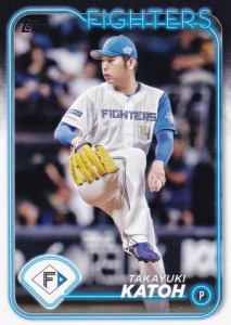 NPB ベースボールカード 165 加藤貴之 北海道日本ハムファイターズ (ベースカード) 2024 TOPPS