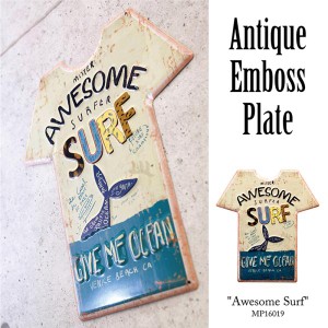 Tシャツ型 アンティーク エンボスプレート Awesome Surf ブリキ インテリア