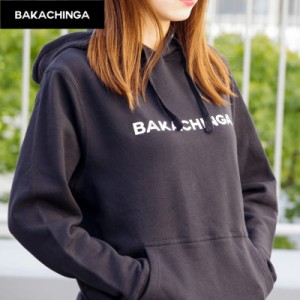 BAKACHINGA パーカー ｜ BAKACHINGA スウェットパーカー 福岡 Tシャツ ご当地Tシャツ バカチンガ メンズ レディース キッズ 子供 半袖 カ