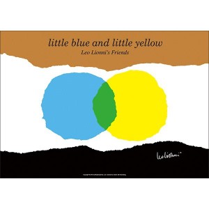 LEO LIONNI レオ・レオニ B4サイズ・ポスター『little blue and lttle yellow』