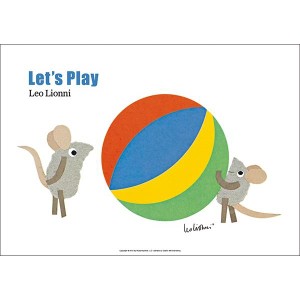 LEO LIONNI レオ・レオニ B4サイズ・ポスター『Let's Play』