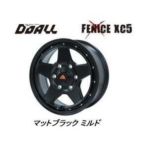 DOALL Fenice X XC5 フェニーチェ クロス エックスシー ファイブ 200系 ハイエース 6.0J-15 +33 6H139.7 マットブラックミルド お得な４