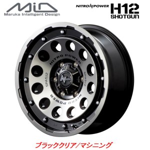 マルカサービス NITRO POWER H12 SHOTGUN ショットガン 200系 ハイエース 6.0J-15 +33 6H139.7 ブラッククリア/マシニング お得な４本セ